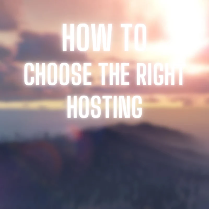 how to choose the right hosting