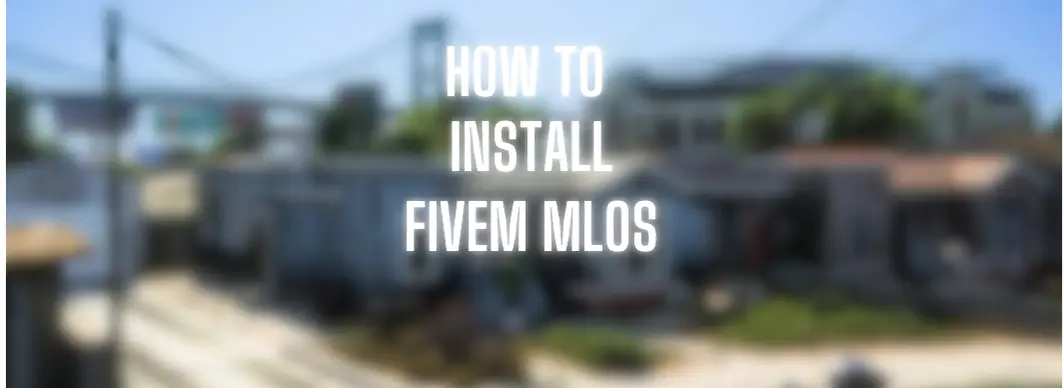 how to install fivem mlos ymaps 95a48bc4 1289 4d96 b3c4 e79e15b764a4